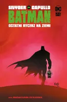 Okładka: Batman. Ostatni rycerz na Ziemi