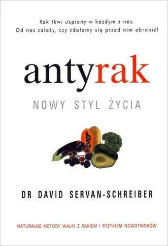 Okładka: Antyrak. Nowy styl życia