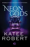Okładka: Neon Gods. Tom 1