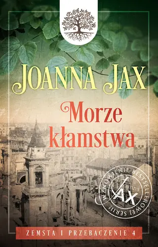 Okładka: Zemsta i przebaczenie. Tom 4: Morze kłamstwa