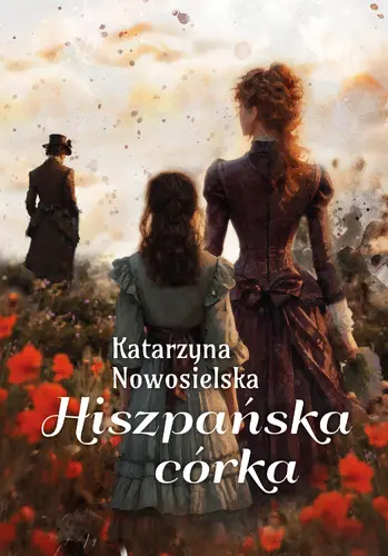 Okładka: Hiszpańska córka