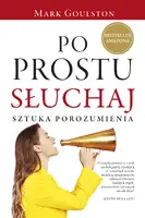 Okładka: Po prostu słuchaj. Sztuka porozumienia