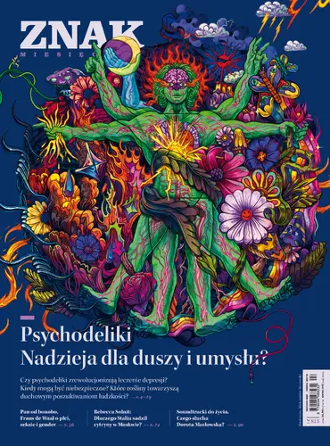 Okładka: Miesięcznik ZNAK 815 (04/2023) - Psychodeliki. Nadzieja dla duszy i umysłu?