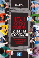 Okładka: 153 sceny filmowe z życia korporacji