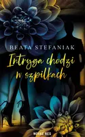 Okładka: Intryga chodzi w szpilkach