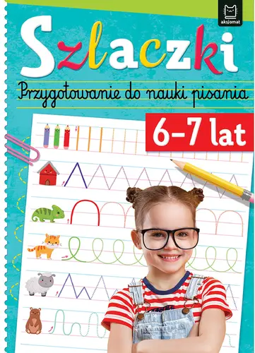 Okładka: Szlaczki 6-7 lat. Przygotowanie do nauki pisania