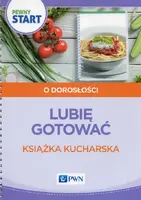 Okładka: Pewny start O dorosłości Lubię gotować Książka kucharska