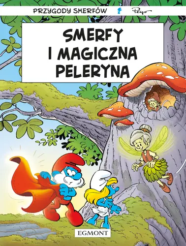 Okładka: Smerfy. Smerfy i magiczna peleryna