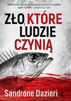 Okładka: Zło, które ludzie czynią