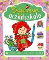 Okładka: Bajkowe przedszkole zeszyt 3