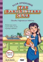 Okładka: Klub Opiekunek. Claudia i tajemnicze telefony