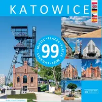 Okładka: Katowice 99 miejsc