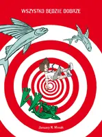 Okładka: Wszystko będzie dobrze