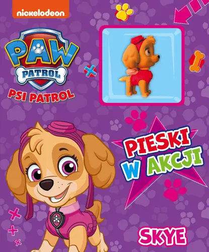 Okładka: Psi Patrol. Pieski w Akcji. Skye.