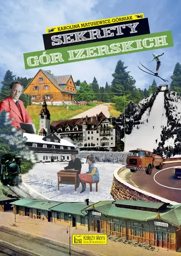 Okładka: Sekrety Gór Izerskich