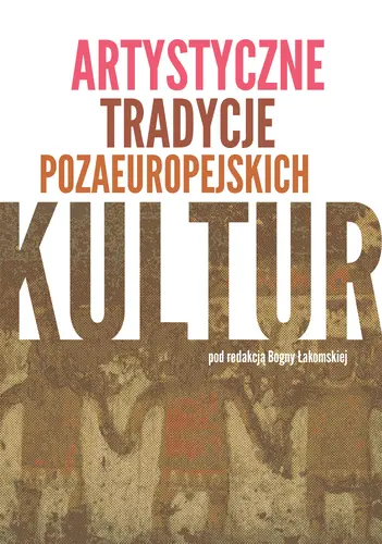 Okładka: Artystyczne tradycje pozaeuropejskich kultur
