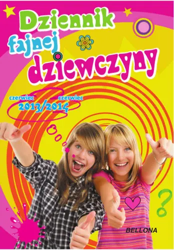 Okładka: Dziennik fajnej dziewczyny 2013/2014
