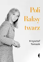 Okładka: Poli Raksy twarz