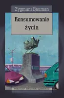 Okładka: Konsumowanie życia