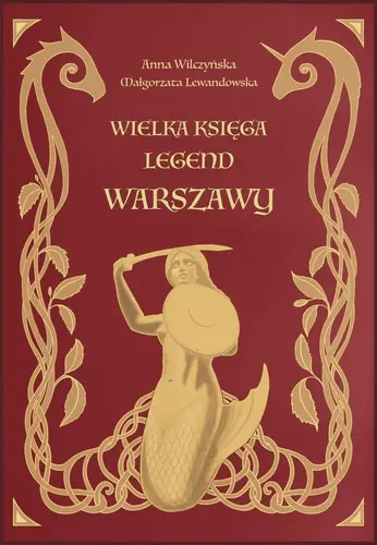 Okładka: Wielka księga legend Warszawy