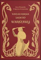 Okładka: Wielka księga legend Warszawy