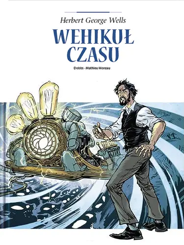 Okładka: Adaptacje literatury. Wehikuł czasu