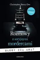 Okładka: Rozmowy z seryjnymi mordercami