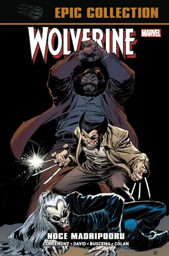 Okładka: Wolverine Epic Collection. Noce Madripooru