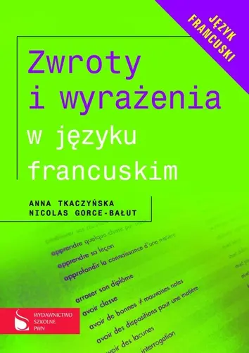 Okładka: Zwroty i wyrażenia w języku francuskim