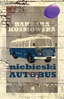 Okładka: Niebieski autobus