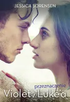 Okładka: Przeznaczenie Violet i Luke’a