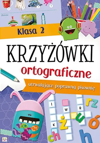 Okładka: Krzyżówki ortograficzne dla klasy 2