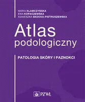 Okładka: Atlas podologiczny. Patologia skóry i paznokci