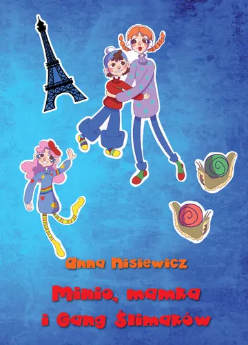 Okładka: Minio, mamka i Gang Śimaków
