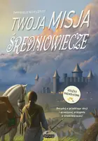 Okładka: Twoja misja. Średniowiecze