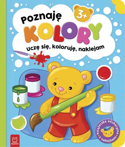 Okładka: Poznaję kolory. Uczę się, koloruję, naklejam. 3+