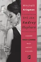 Okładka: Być jak Audrey Hepburn