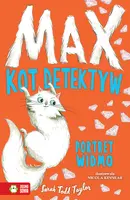 Okładka: Max. Kot detektyw. Portret widmo. Tom 2