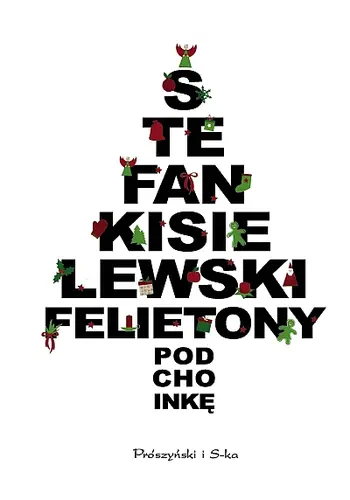 Okładka: Felietony pod choinkę