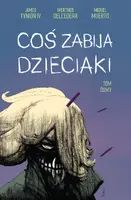 Okładka: Coś zabija dzieciaki T.8
