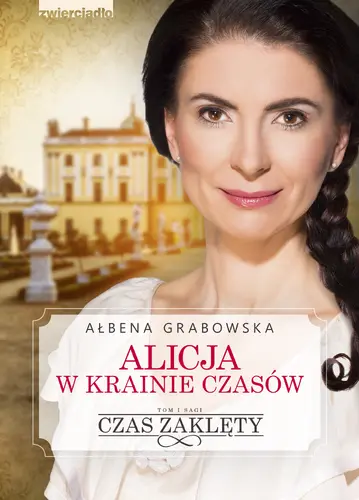 Okładka: Alicja w krainie czasów.