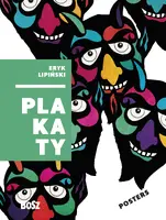 Okładka: Eryk Lipiński. Plakaty