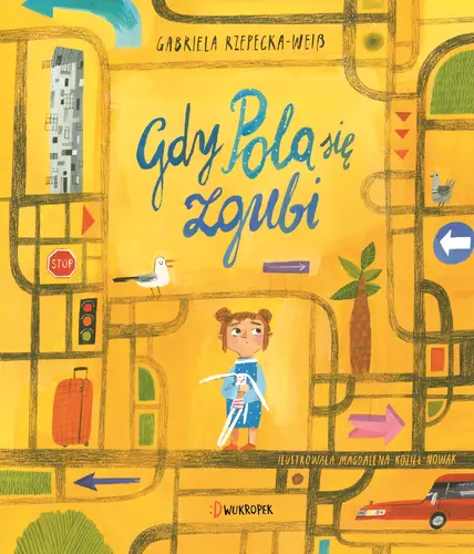 Okładka: Gdy Pola się zgubi