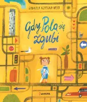 Okładka: Gdy Pola się zgubi