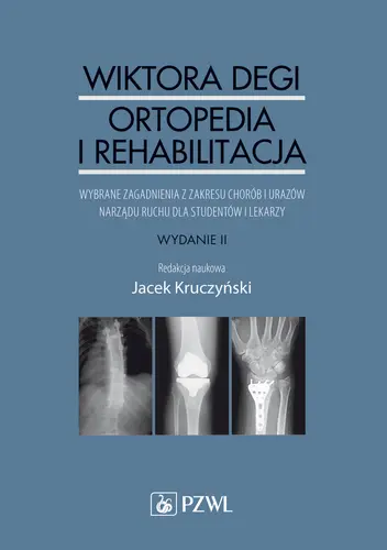 Okładka: Wiktora Degi ortopedia i traumatologia