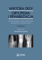 Okładka: Wiktora Degi ortopedia i traumatologia