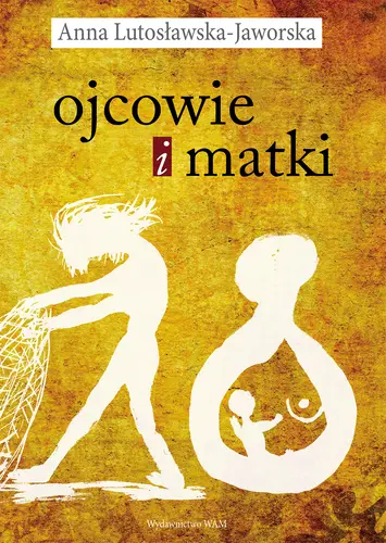 Okładka: Ojcowie i matki