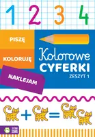 Okładka: Kolorowe cyferki. Zeszyt 1