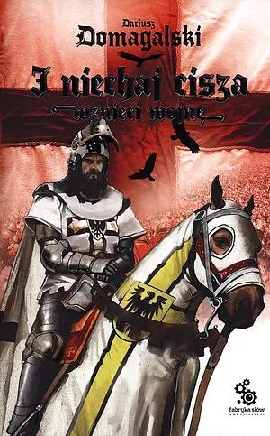 Okładka: I niechaj cisza wznieci wojnę