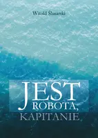 Okładka: Jest robota, kapitanie